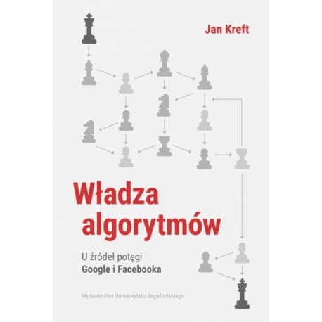 Władza algorytmów Jan Kreft motyleksiazkowe.pl