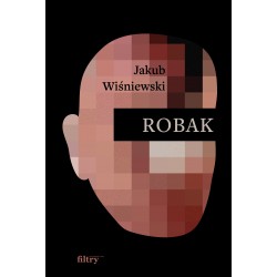 Robak Jakub Wiśniewski motyleksiazkowe.pl