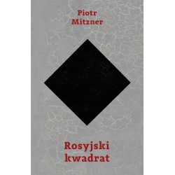 Rosyjski kwadrat Piotr Mitzner motyleksiazkowe.pl