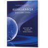 Reinkarnacja Dar łaski życia