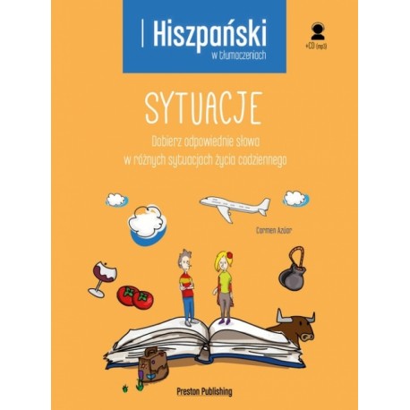 Hiszpański w tłumaczeniach Sytuacje
