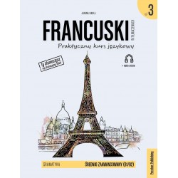 Francuski w tłumaczeniach Gramatyka 3 wyd 2