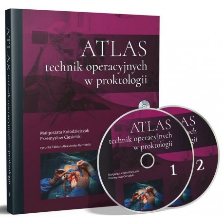 Atlas technik operacyjnych w proktologii motyleksiazkowe.pl