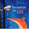 Szczęście to lis