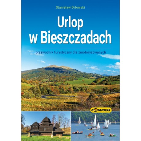 Urlop w Bieszczadach motyleksiazkowe.pl