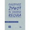 Żywot św Seweryna Reguła