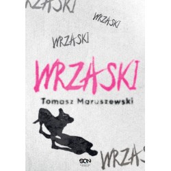 Wrzaski Tomasz Maruszewski motyleksiazkowe.pl