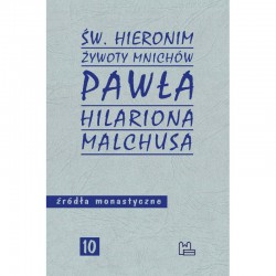 Żywoty mnichów Pawła Hilariona Malchusa motyleksiazkowe.pl