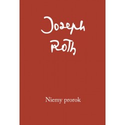 Niemy prorok Joseph Roth motyleksiazkowe.pl