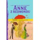 Anne z Redmondu Lucy Maud Montgomery motyleksiazkowe.pl