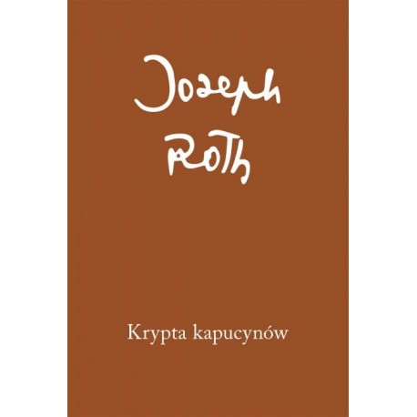 Krypta kapucynów Joseph Roth motyleksiazkowe.pl