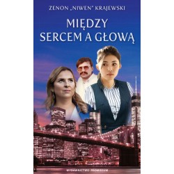 Między sercem a głową Zenon Niwen Krajewski motyleksiazkowe.pl