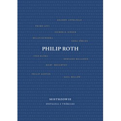 Philip Roth Mistrzowie Spotkania z twórcami motyleksiazkowe.pl