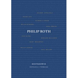 Philip Roth Mistrzowie Spotkania z twórcami motyleksiazkowe.pl