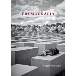 Frymografia Bogdan Frymorgen motyleksiazkowe.pl