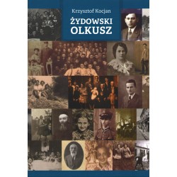 Żydowski Olkusz Krzysztof Kocjan motyleksiazkowe.pl