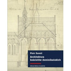 Architektura kościołów dominikańskich w średniowiecznych Prusach motyleksiazkowe.pl