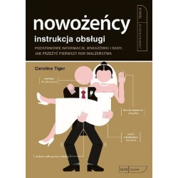 Nowożeńcy Instrukcja obsługi Caroline Tiger motyleksiazkowe.pl