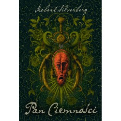 Pan Ciemności Robert Silverberg motyleksiazkowe.pl