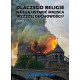 Dlaczego religie muszą ustąpić miejsca wyższej duchowości Część 2 Igor Witkowski motyleksiazkowe.pl