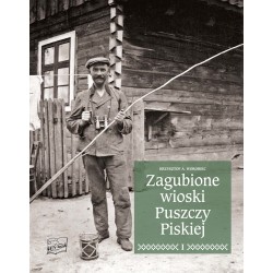 Zagubione wioski Puszczy Piskiej Tom 1 motyleksiazkowe.pl