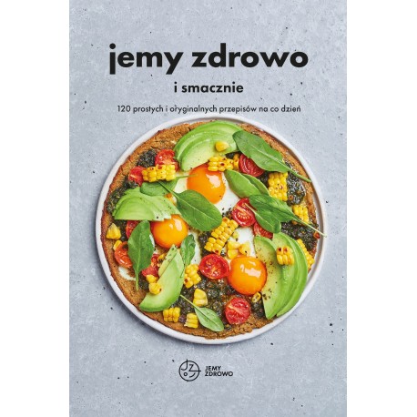 Jemy zdrowo i smacznie