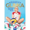 Małgorzata Glinka. Wszystkie odcienie złota