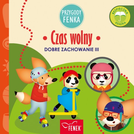 Czas wolny Dobre zachowanie III motyleksiazkowe.pl