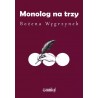 Monolog na trzy