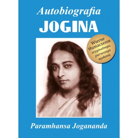 Autobiografia jogina Tom 2 Paramhansa Jogananda motyleksiazkowe.pl