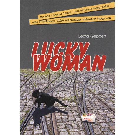 Lucky Woman Beata Geppert motyleksiazkowe.pl