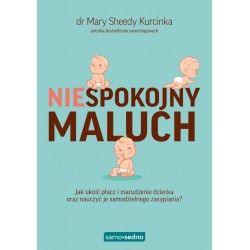 Niespokojny maluch Mary Sheedy Kurcinka motyleksiazkowe.pl