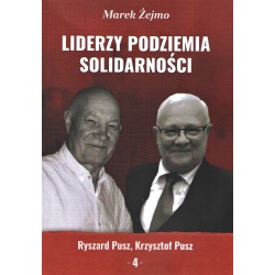 Liderzy Podziemia Solidarności 4 Marek Żejmo motyleksiazkowe.pl