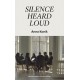 Silence Heard Loud