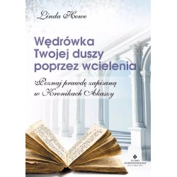 Wędrówka Twojej duszy poprzez wcielenia Linda Howe motyleksiazkowe.pl