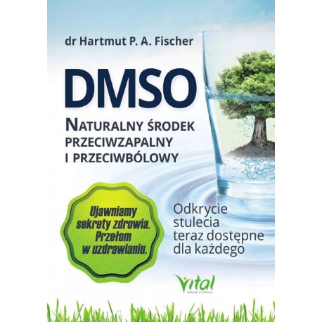 DMSO naturalny środek przeciwzapalny i przeciwbólowy motyleksiazkowe.pl