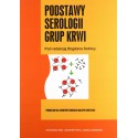 Podstawy serologii grup krwi