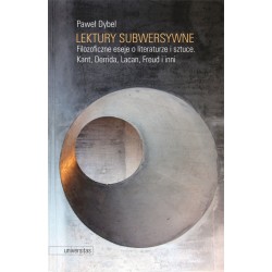 Lektury subwersywne Paweł Dybel motyleksiazkowe.pl