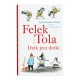 Felek i Tola Dzik jest dziki Sylvia Vanden Heede, Thé Tjong-Khing okładka motyleksiazkowe.pl