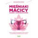 Mięśniaki macicy Diagnoza i samodzielne leczenie motyleksiazkowe.pl