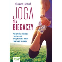 Joga dla biegaczy Christine Felstead motyleksiazkowe.pl