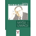 Myśli i uwagi Stanisław Michalkiewicz