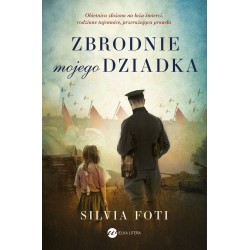 Zbrodnie mojego dziadka Silvia Foti motyleksiazkowe.pl