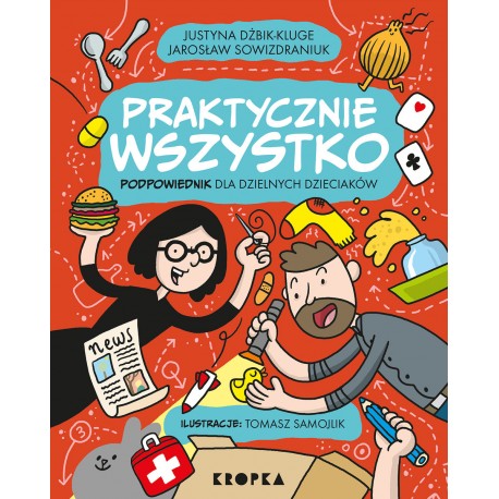 Praktycznie wszystko Podpowiednik dla dzielnych dzieciaków motyleksiazkowe.pl