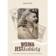 Wojna jest kobietą Monika Fibic motyleksiazkowe.pl