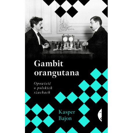 Gambit orangutana Kasper Bajon motyleksiazkowe.pl