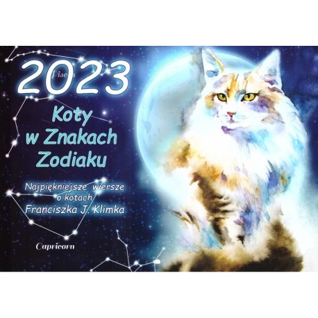 Kalendarz 2023 Koty w Znakach Zodiaku motyleksiazkowe.pl
