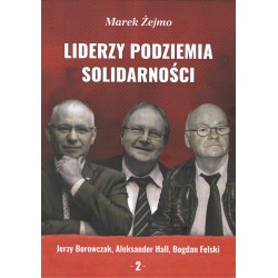Liderzy Podziemia Solidarności 2 motyleksiazkowe.pl