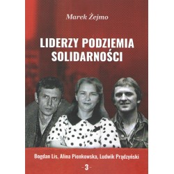 Liderzy Podziemia Solidarności 3 motyleksiazkowe.pl