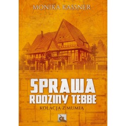 Sprawa rodziny Tebbe Monika Kassner motyleksiazkowe.pl